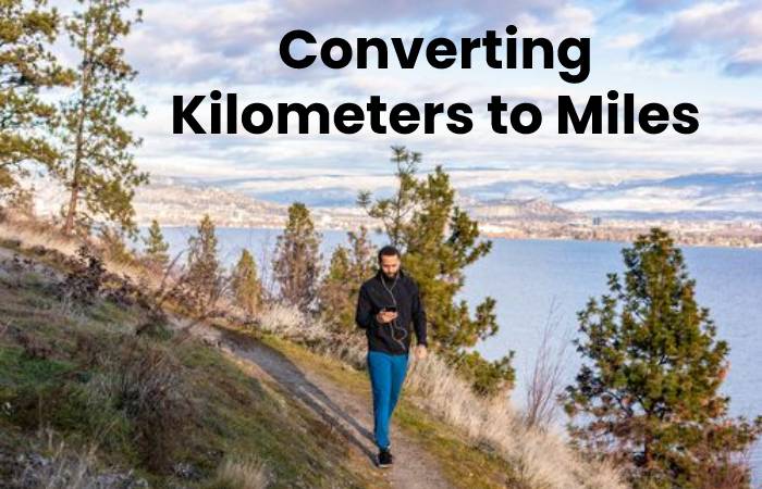 Converting Kilometers to Miles