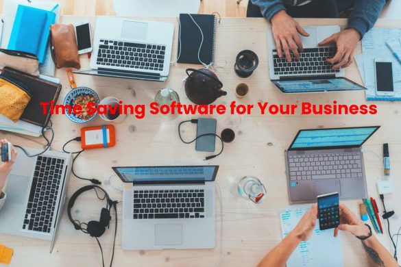 Time Saving Software for Your Business