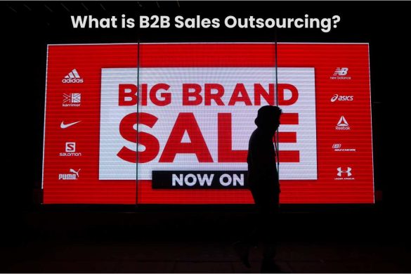 What is B2B Sales Outsourcing?