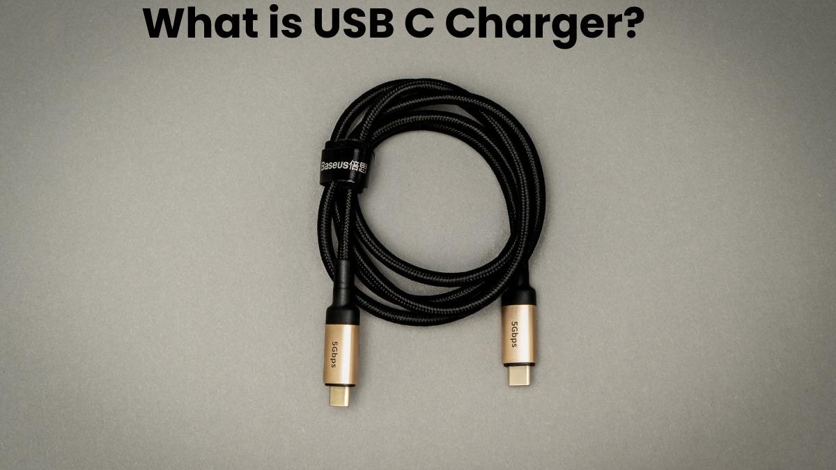 What is USB C Charger?