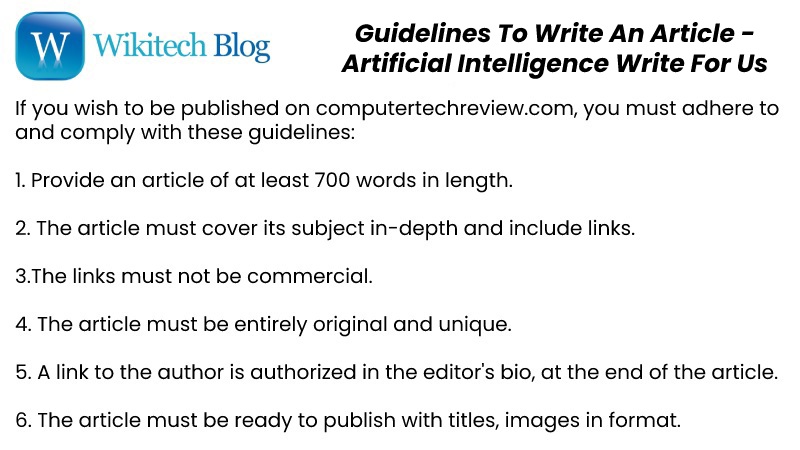 Guidelines To Write An Article - Artificial Intelligence Write For Us