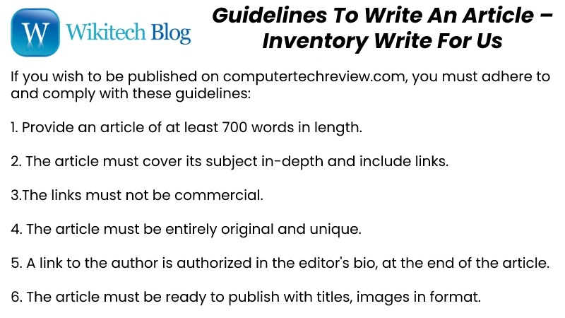 Guidelines To Write An Article – Inventory Write For Us