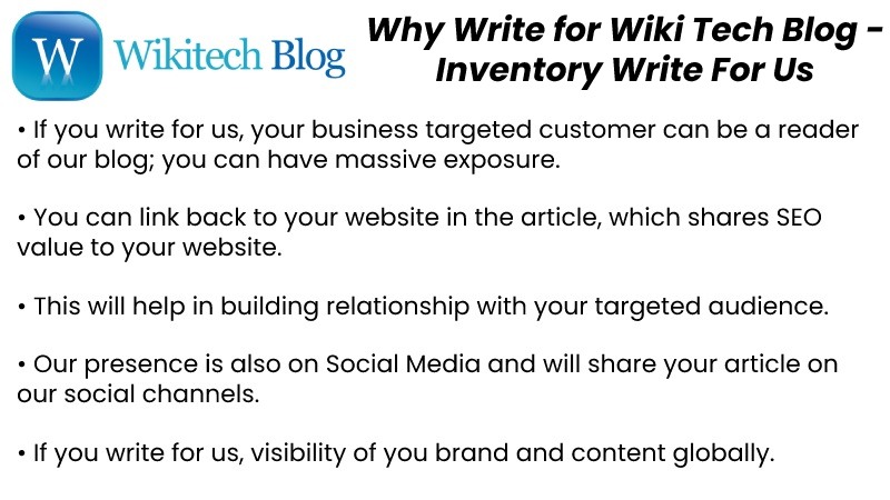 Why Write for Wiki Tech Blog - Inventory Write For Us