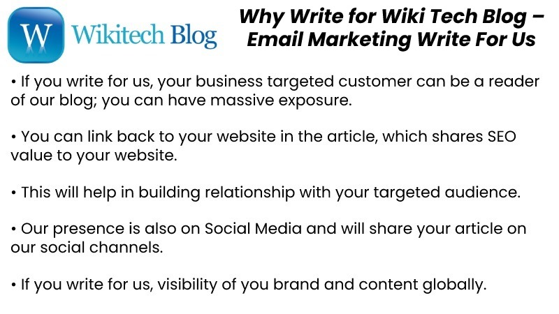 Why Write for Wiki Tech Blog – Email Marketing Write For Us