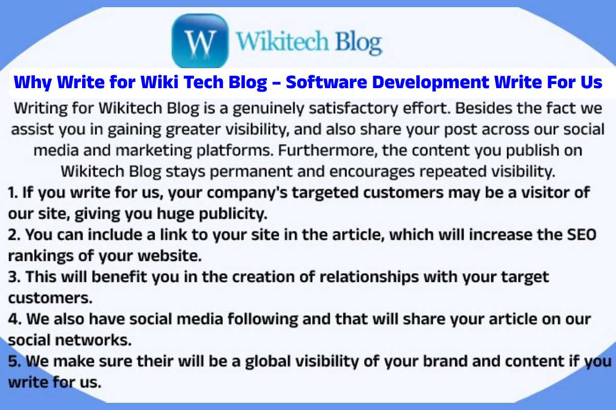 Why Write for Wiki Tech Blog – Software Development Write For Us