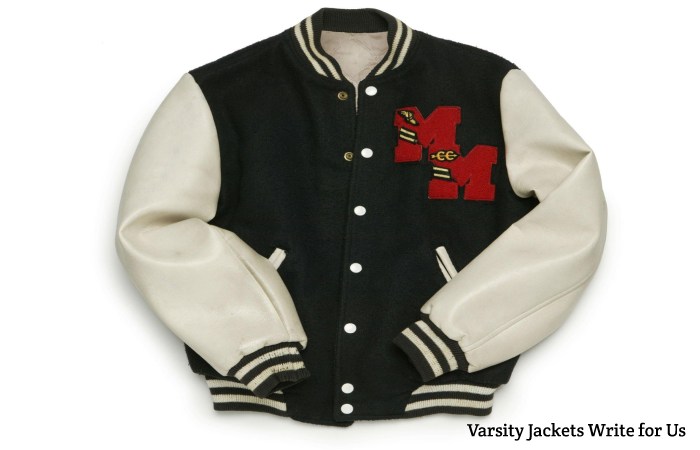 Varsity Jackets Write for Us, Guest Posting, Contribute, and Submit Post