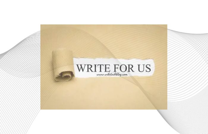 Why Write for Wikitech Blog – Solar Panel Write for Us
