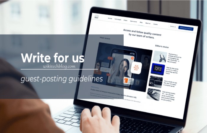 Why Write for Wikitech Blog – VHS to Digital Write for Us